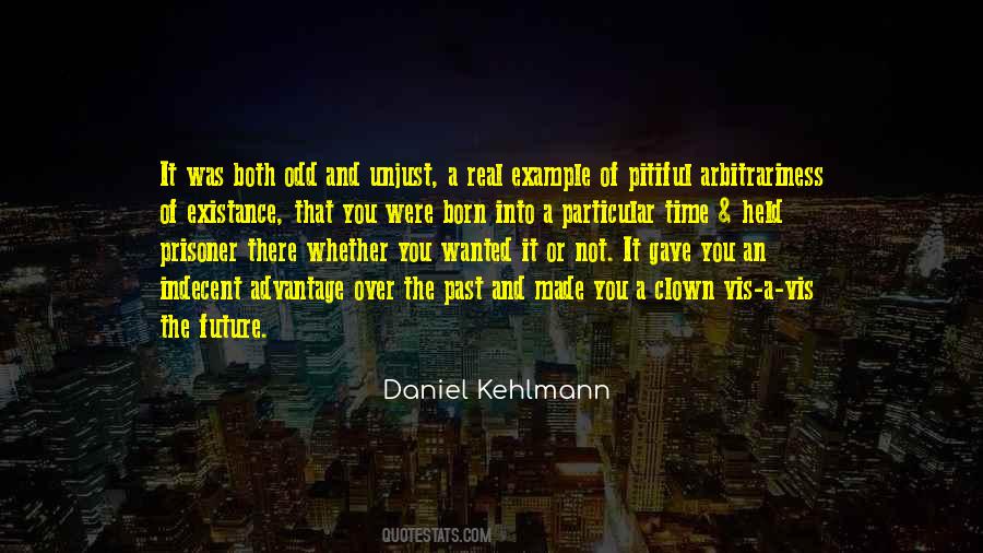 Over The Past Quotes #1236321