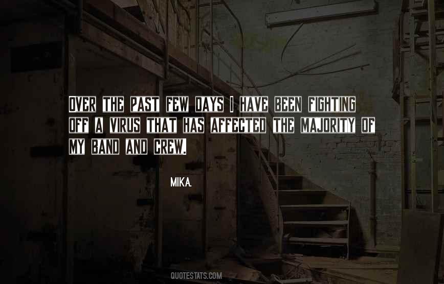 Over The Past Quotes #1723942