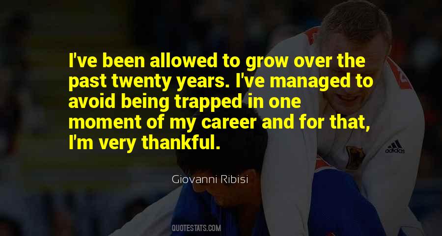 Over The Past Quotes #1838895