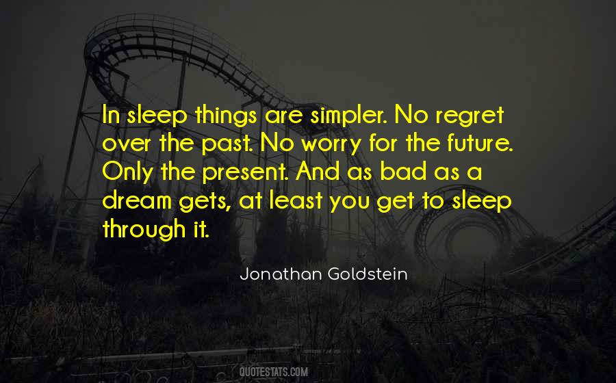 Over The Past Quotes #1869729