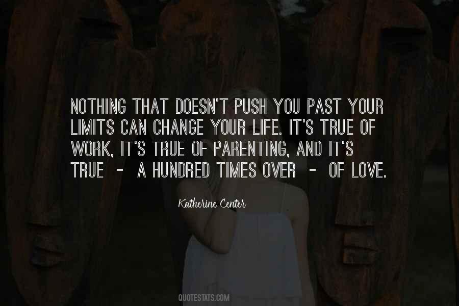 Over Your Past Quotes #1406330