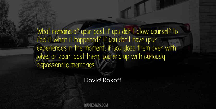Over Your Past Quotes #490793