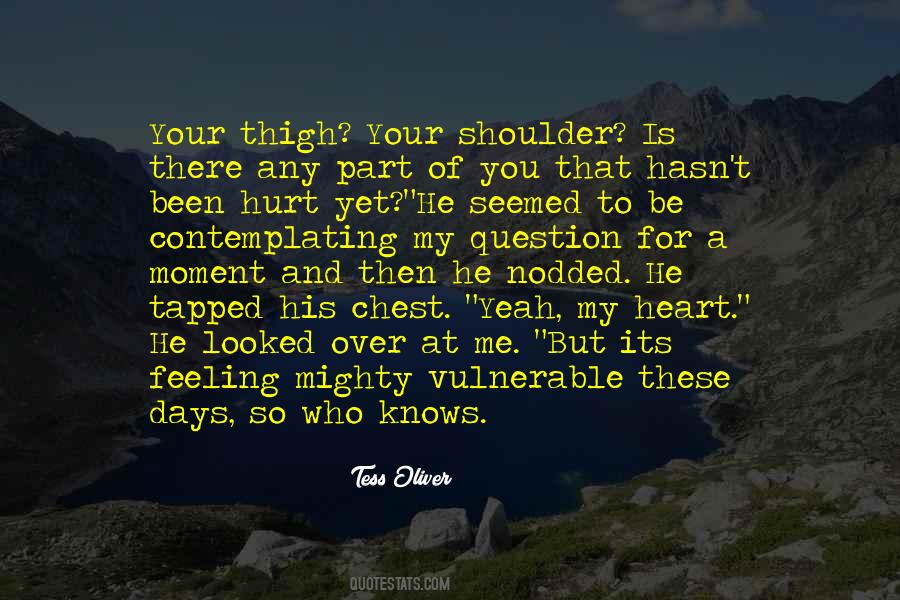 Over Your Shoulder Quotes #19734