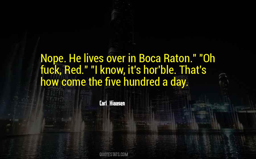 Quotes About Boca #1565873