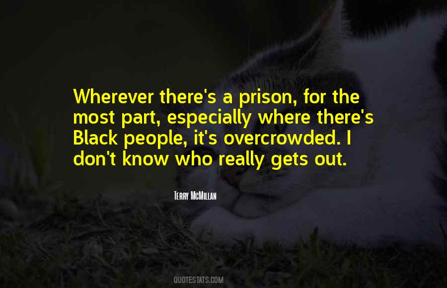 Overcrowded Prison Quotes #117472