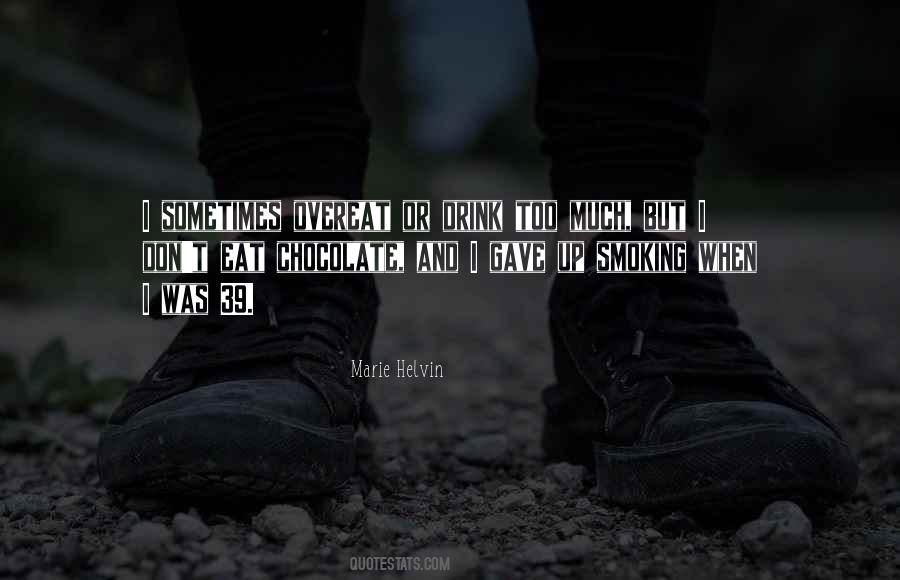 Overeat Quotes #527121