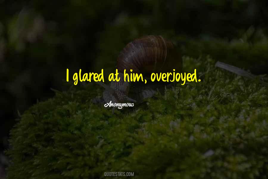 Overjoyed Quotes #1015400