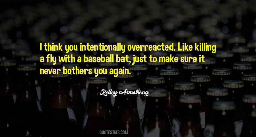 Overreacted Quotes #744824