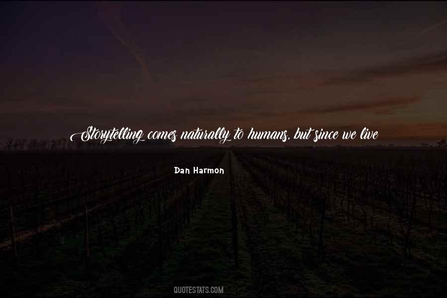 Quotes About Unnaturally #1245362