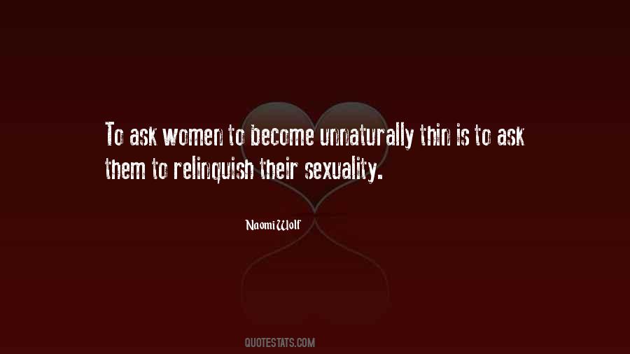 Quotes About Unnaturally #1671592