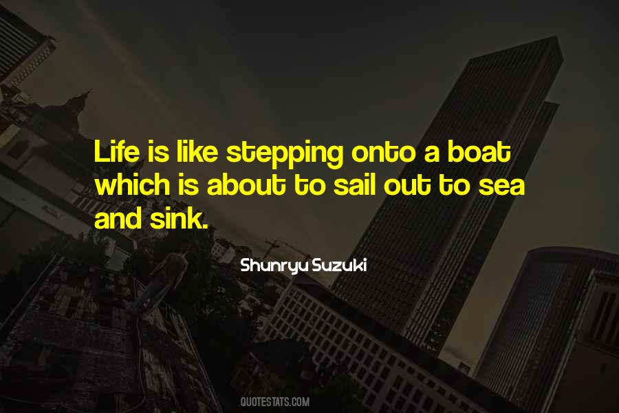 Quotes About Boat And Life #424537