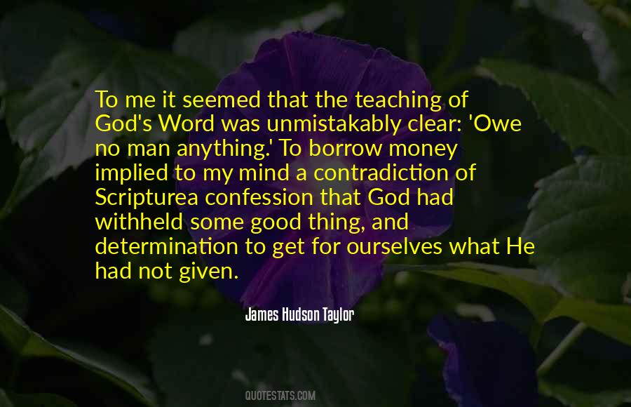 Owe Me Money Quotes #945233