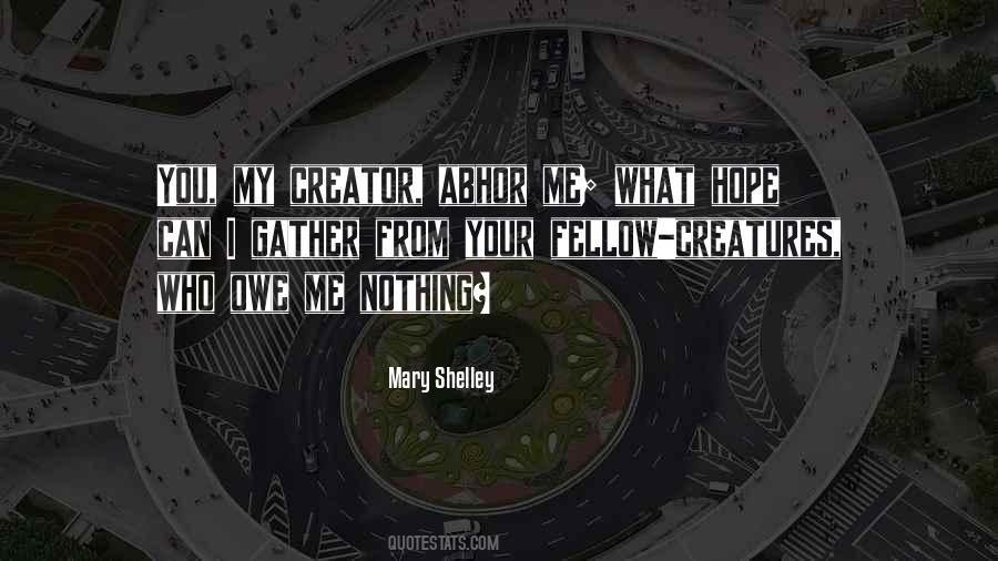 Owe You Nothing Quotes #1280750