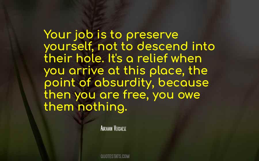 Owe You Nothing Quotes #1634695