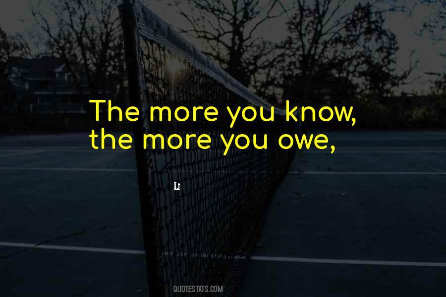Owe You Nothing Quotes #85995
