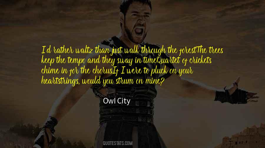 Owl City Life Quotes #697276