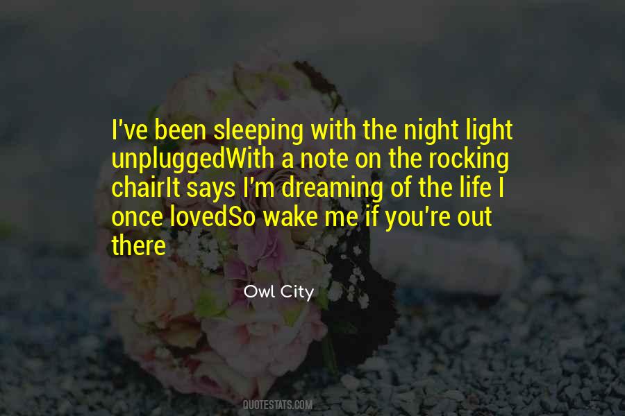 Owl City Life Quotes #754632