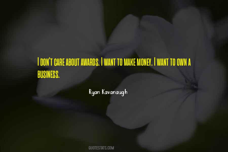 Own A Business Quotes #374134 Own A Business Quotes #374134