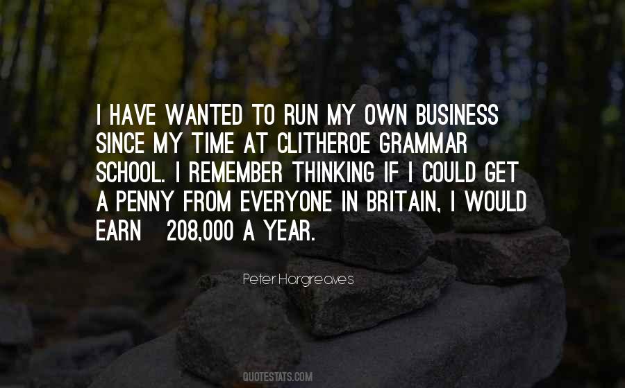 Own A Business Quotes #376279 Own A Business Quotes #376279