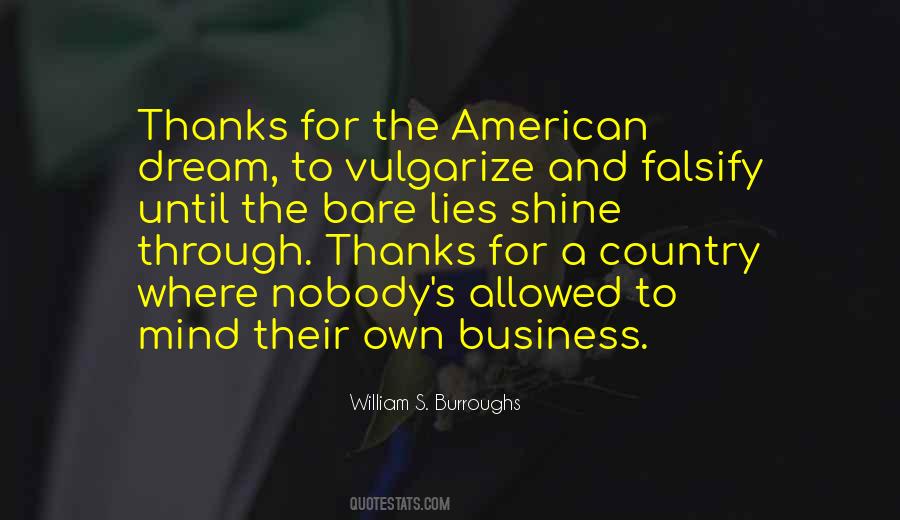 Own A Business Quotes #464002 Own A Business Quotes #464002