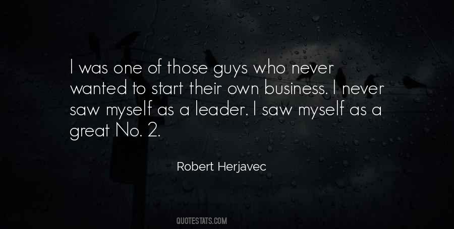 Own A Business Quotes #574777 Own A Business Quotes #574777