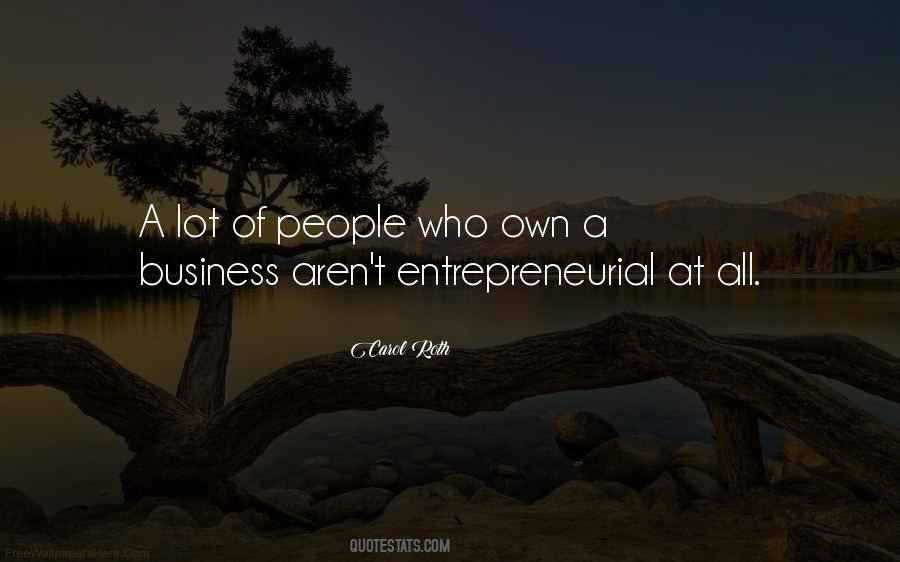 Own A Business Quotes #816191