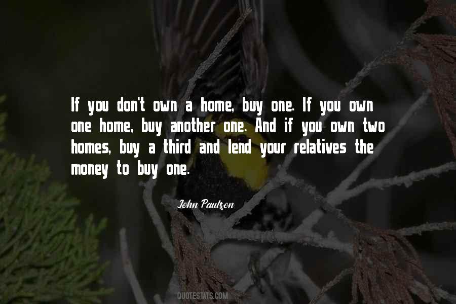Own A Home Quotes #400784