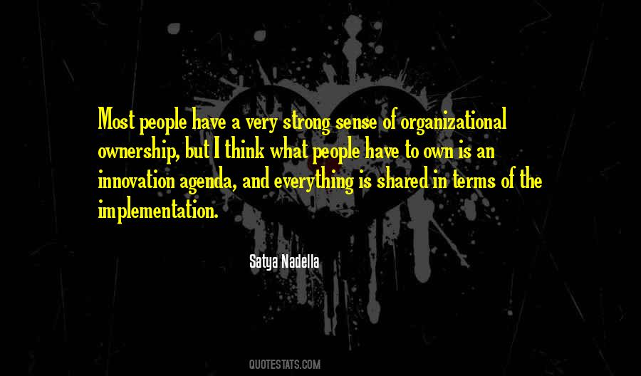 Own Agenda Quotes #1146362