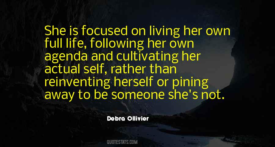 Own Agenda Quotes #1516202