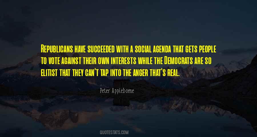 Own Agenda Quotes #1621490