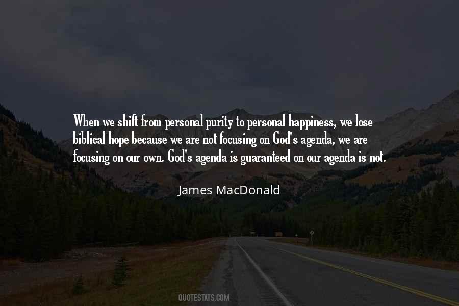 Own Agenda Quotes #623063