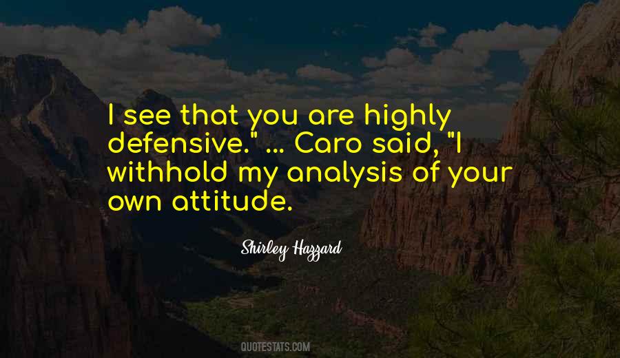 Own Attitude Quotes #1610747