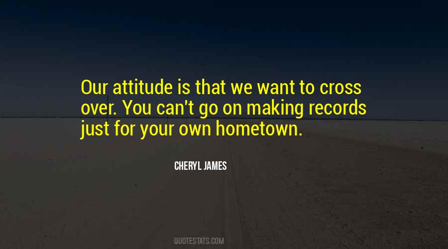 Own Attitude Quotes #264479