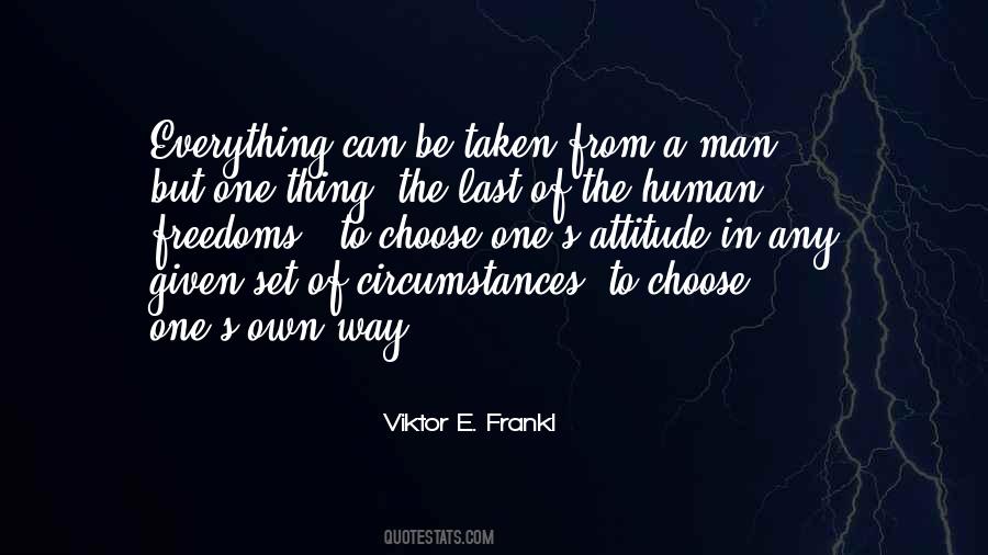 Own Attitude Quotes #949440 Own Attitude Quotes #949440