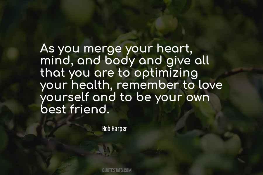 Own Best Friend Quotes #1412062