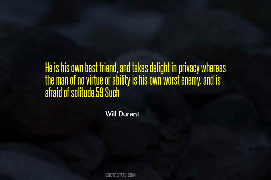 Own Best Friend Quotes #1433907