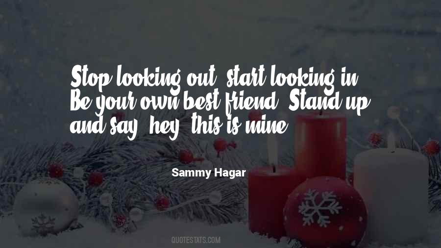 Own Best Friend Quotes #359160