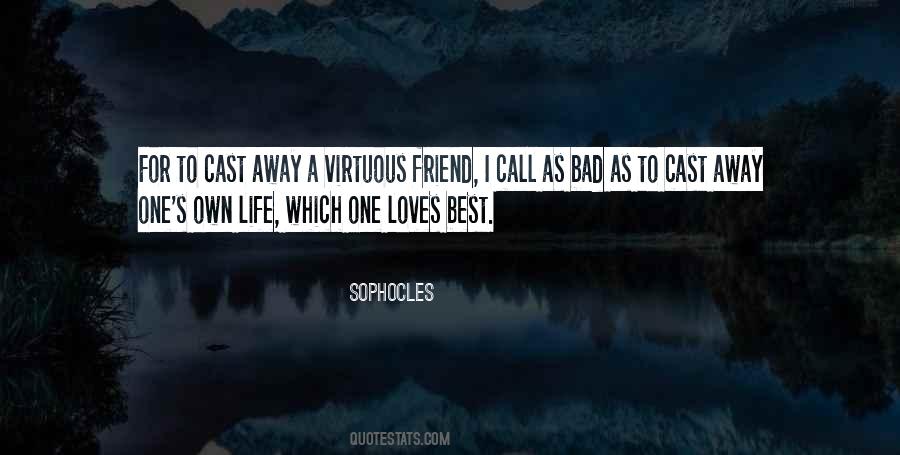 Own Best Friend Quotes #455630