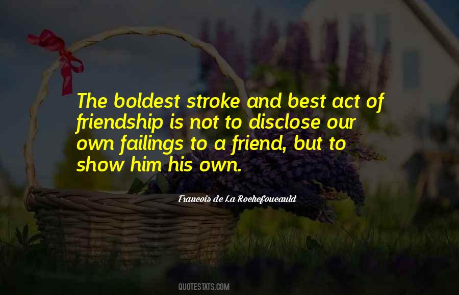 Own Best Friend Quotes #711955