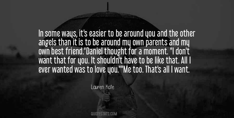 Own Best Friend Quotes #987914