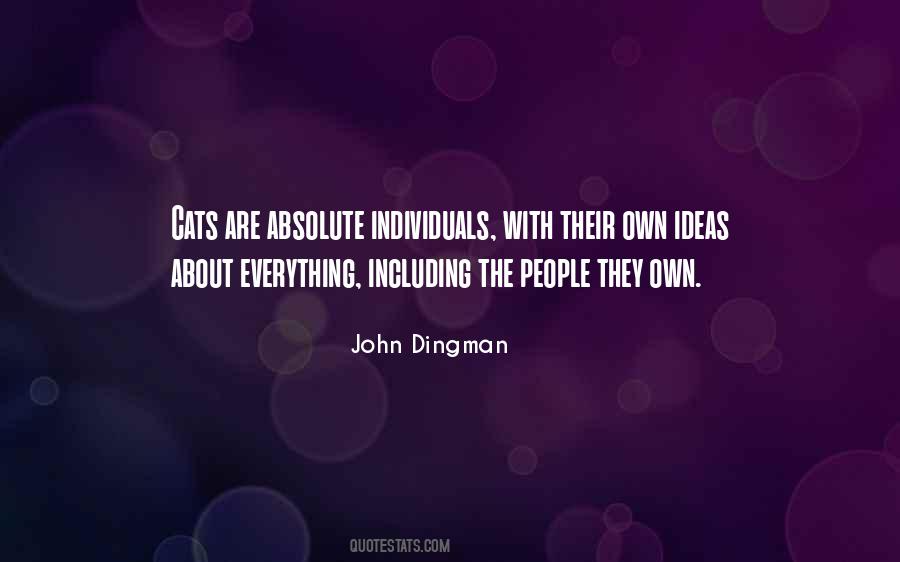 Own Ideas Quotes #1502110