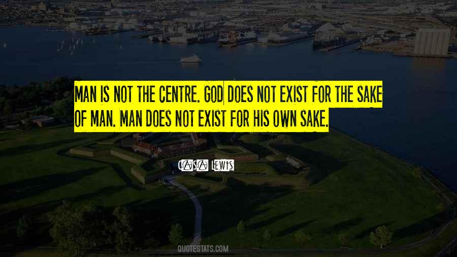 Own Sake Quotes #1020286