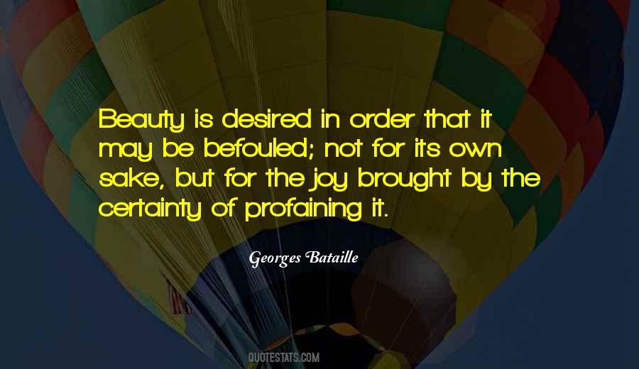 Own Sake Quotes #1213008