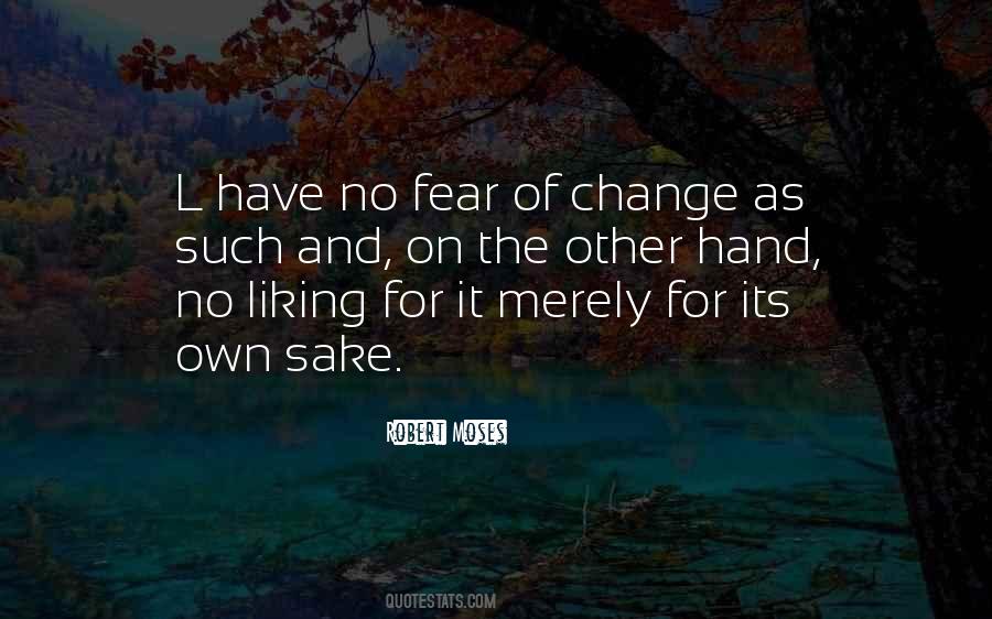 Own Sake Quotes #1339265