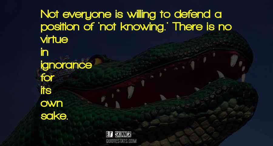 Own Sake Quotes #1400016
