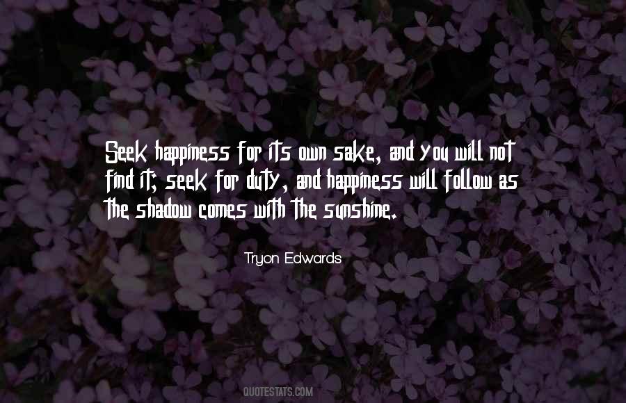 Own Sake Quotes #1855805