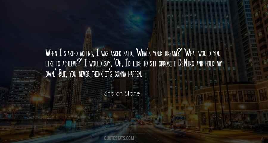 Own What You Say Quotes #213067