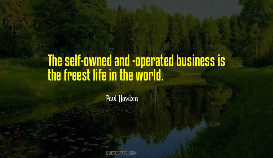 Owned And Operated Quotes #111685