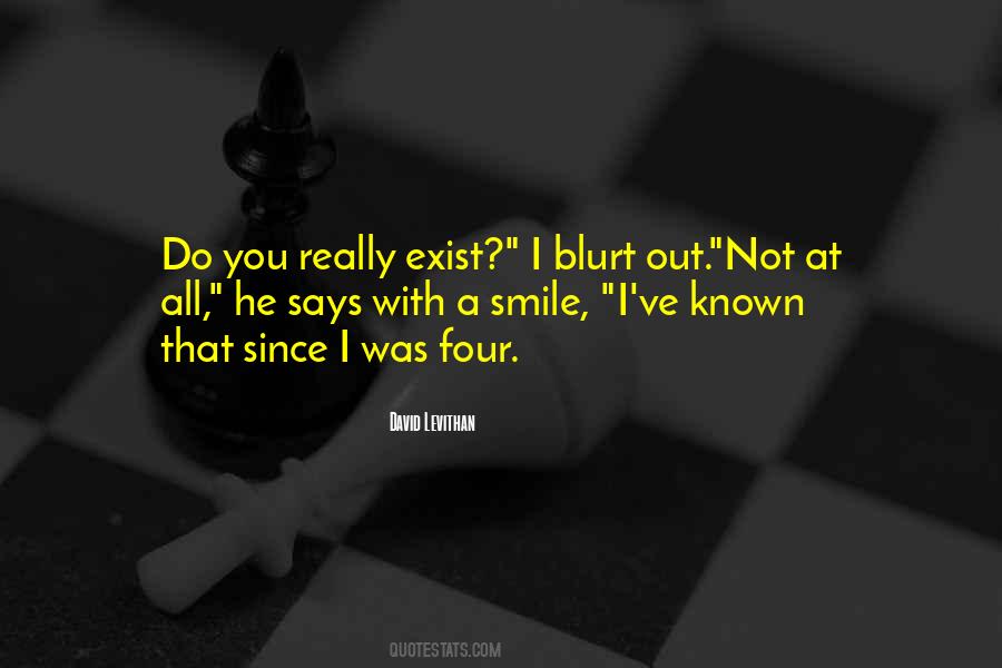 Quotes About Blurt #1424250