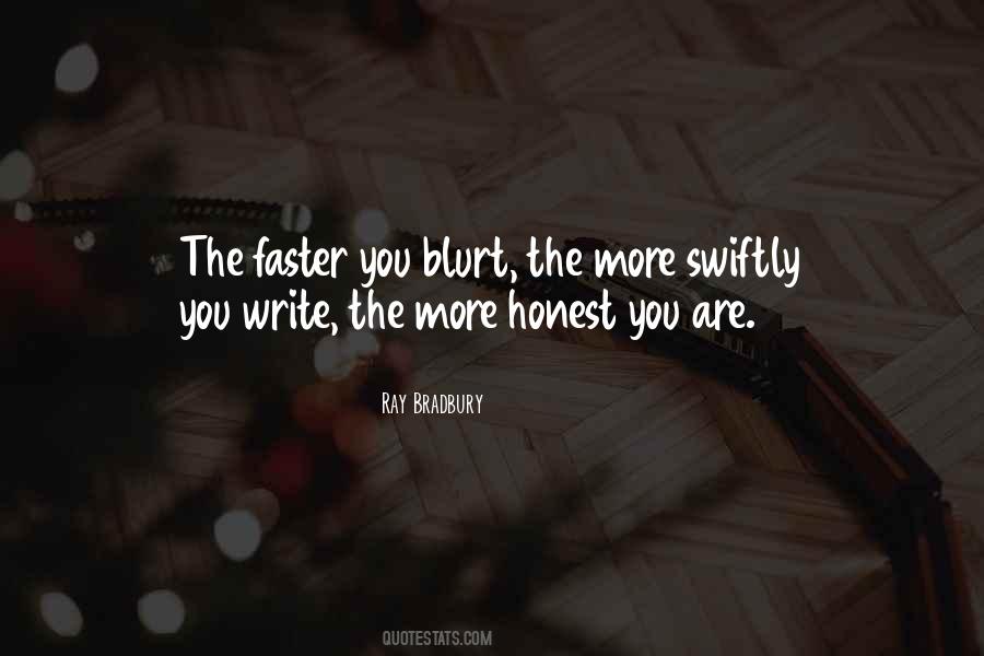 Quotes About Blurt #802501